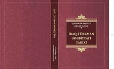"İraq-Türkman ədəbiyyatı tarixi" kitabı işıq üzü görüb