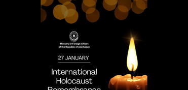 XİN: Soyqırımı cinayətinin qarşısının alınmasına sadiqliyimizi bir daha təsdiqləyirik