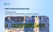 Tbilisi prospektində hərəkətin təşkilində dəyişiklik edilir - VİDEO