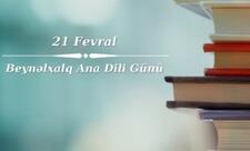 Bu gün Beynəlxalq Ana Dili günüdür