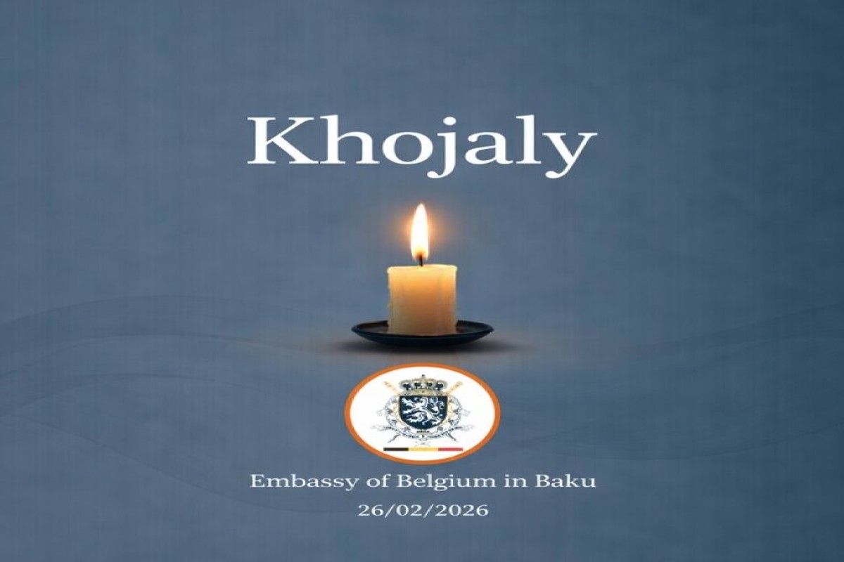 Belçika səfirliyi Xocalı soyqırımının ildönümü ilə bağlı başsağlığı verib
