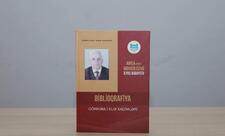 Görkəmli arxeoloq, tarixçi İlyas Babayevin biblioqrafik göstəricisi işıq üzü görüb