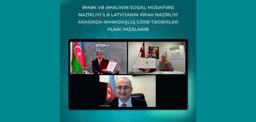 Azərbaycanla Latviya arasında sosial sahədə əməkdaşlıq üzrə Tədbirlər Planı imzalanıb