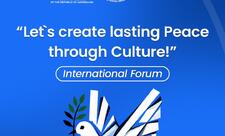 Xarici və milli QHT-lər Bakıda mədəniyyət vasitəsilə davamlı sülh təşəbbüsləri üçün toplaşacaq