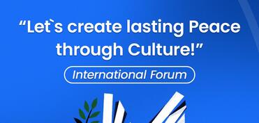 Xarici və milli QHT-lər Bakıda mədəniyyət vasitəsilə davamlı sülh təşəbbüsləri üçün toplaşacaq