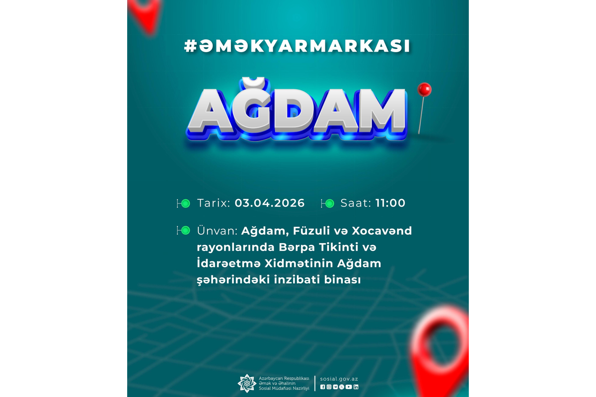 Ağdamda növbəti əmək yarmarkası keçiriləcək