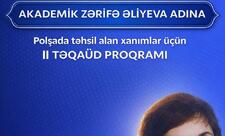 Polşa Azərbaycanlıları Şurası Akademik Zərifə Əliyeva adına təqaüd proqramına start verir