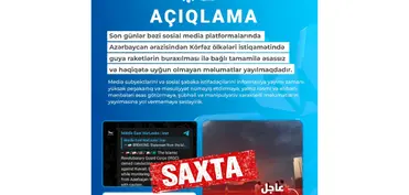 MEDİA: Azərbaycandan Körfəz ölkələri istiqamətində raketlərin buraxılması ilə bağlı xəbərlər əsassızdır