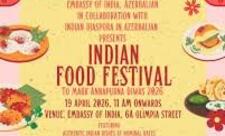 Hindistan Səfirliyində Böyük Hindistan Yemək Festivalı keçiriləcək