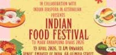 Hindistan Səfirliyində Böyük Hindistan Yemək Festivalı keçiriləcək