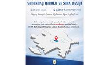 Vilayət Eyvazov Göyçayda vətəndaş qəbulu və sıra baxışı keçirəcək