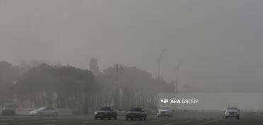 Bakıda və rayonlarda dumanlı hava müşahidə edilir - FAKTİKİ HAVA