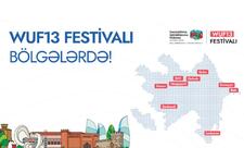 WUF13 Festivalının axşam proqramlarında dəyişikliklər edilib