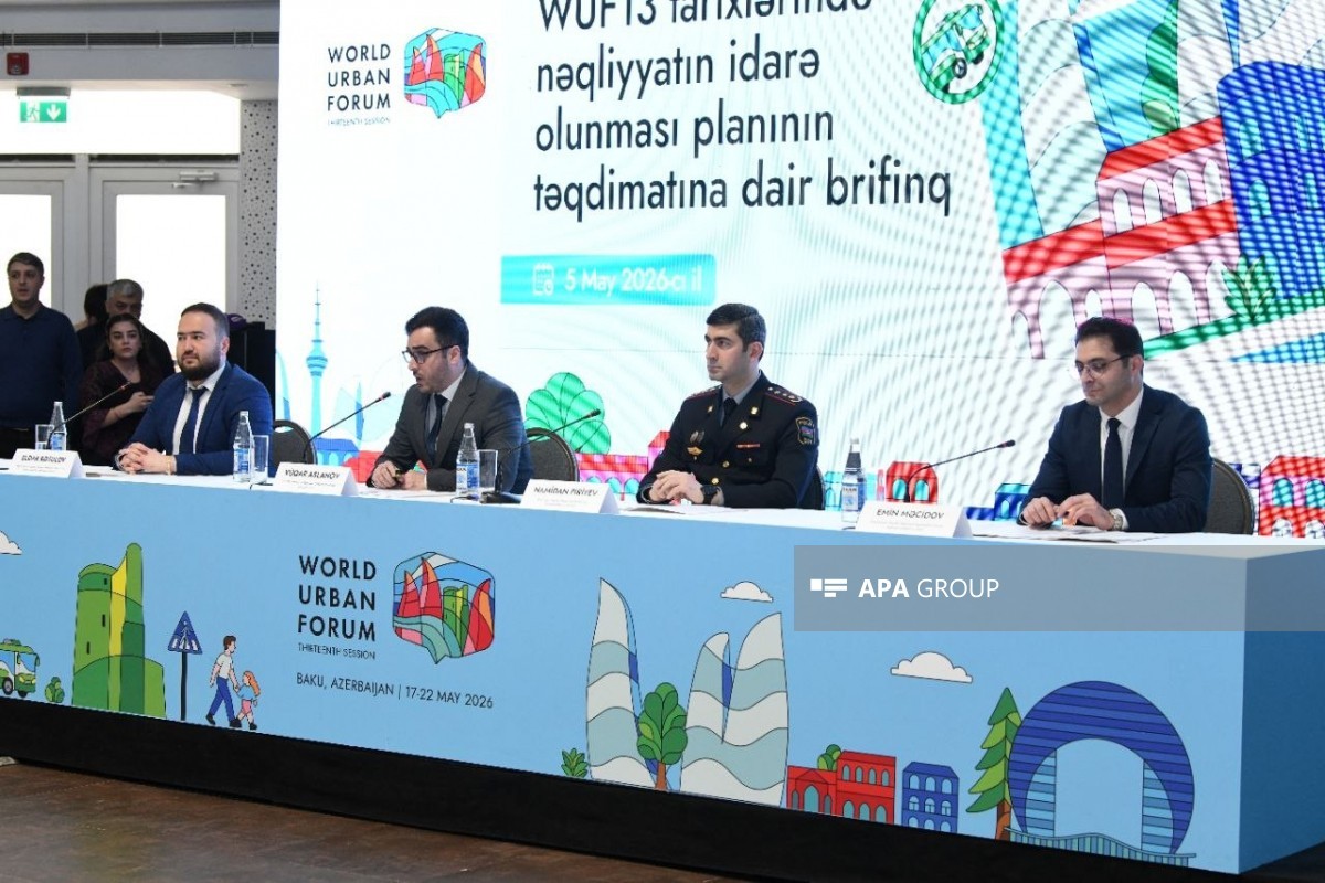 WUF13 zamanı nəqliyyat üçün əsas istifadə olunacaq obyektlər açıqlanıb
