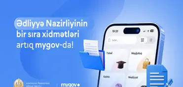 Ədliyyə Nazirliyinin bir sıra xidmətləri “mygov”a inteqrasiya edilib