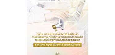 Xaricdəki məktəblərdə Azərbaycan dilinin tədrisi üçün qrant müsabiqəsi keçirilir