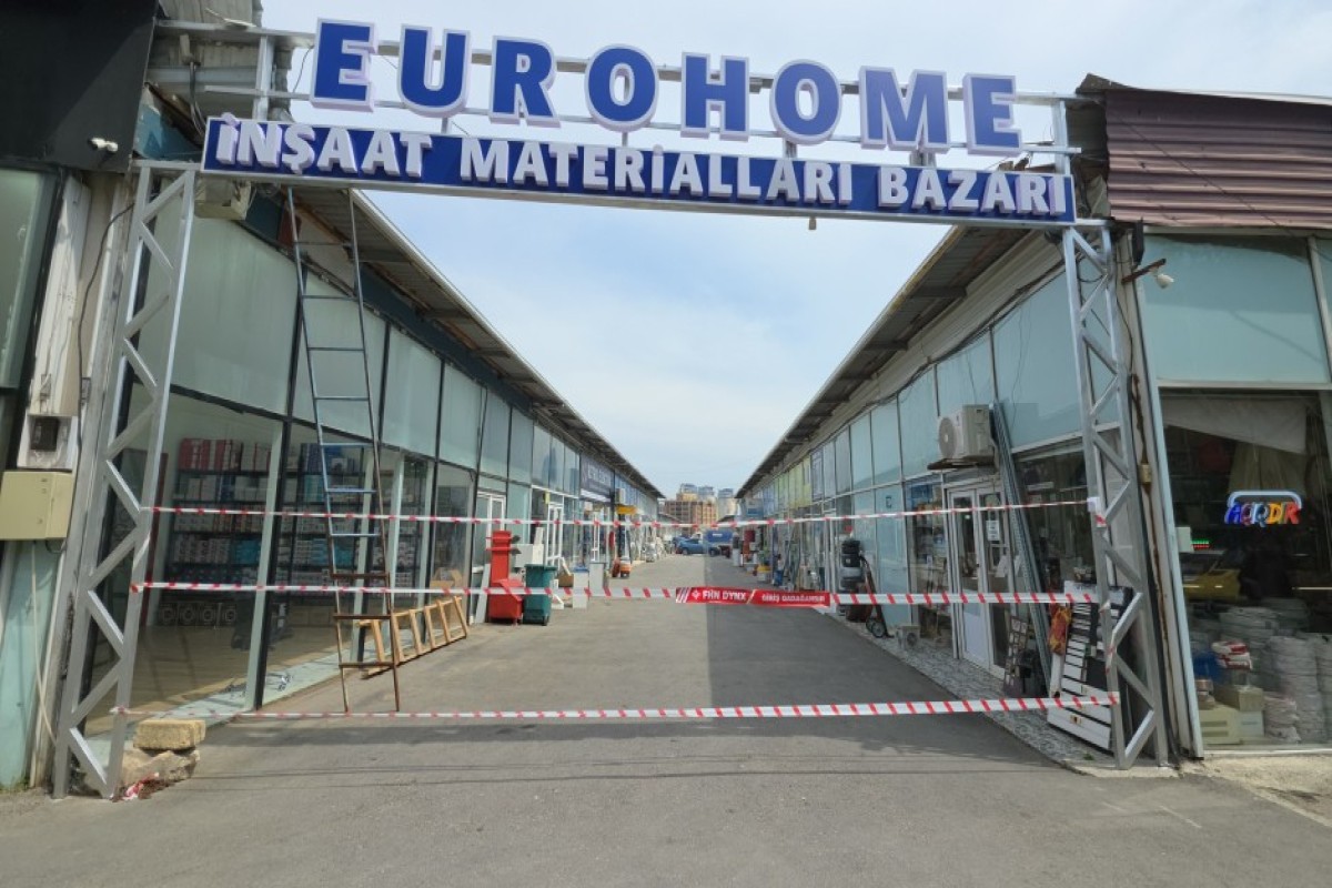 “Eurohome” tikinti materiallarının satışı bazarınının fəaliyyəti dayandırılıb - VİDEO