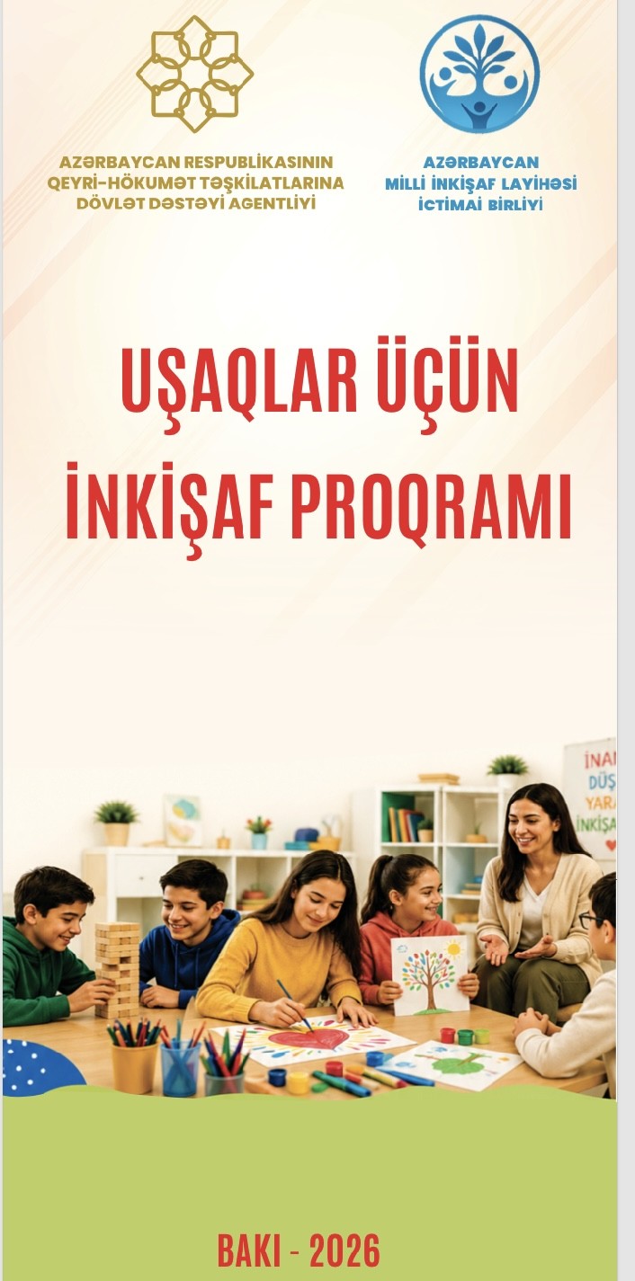 “Uşaqlar üçün İnkişaf proqramı” layihəsinin icrasına başlanıldı