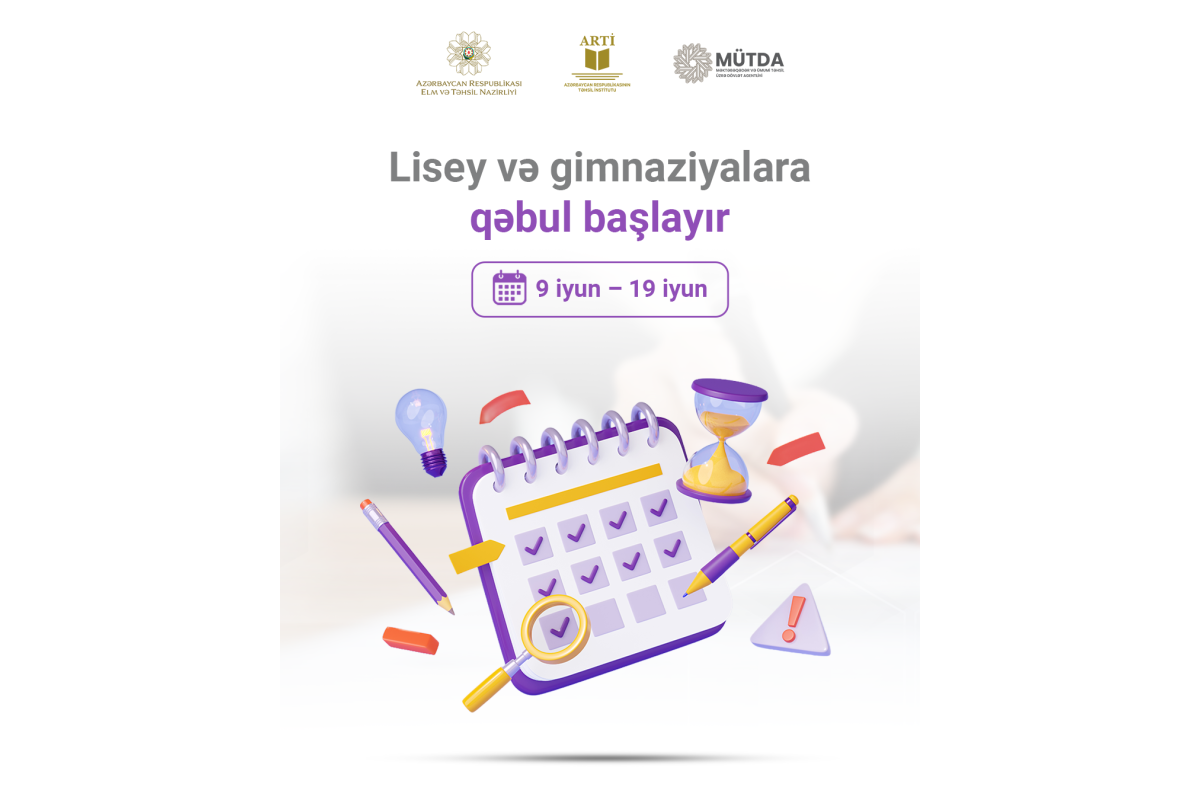 Lisey və gimnaziyalara qəbul üzrə qeydiyyat müddəti uzadılıb