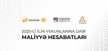 “AzerGold” 2025-ci ilin yekunlarına dair maliyyə nəticələri açıqlanıb