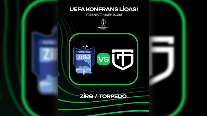 UEFA Konfrans Liqası: "Zirə" "Torpedo"ya qarşı - YENİLƏNİR