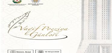 Vaqif Poeziya Günlərinin bu il keçiriləcəyi tarix məlum olub