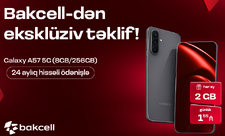 Bakcell Samsung Galaxy A57 5G üçün xüsusi kampaniyaya start verib