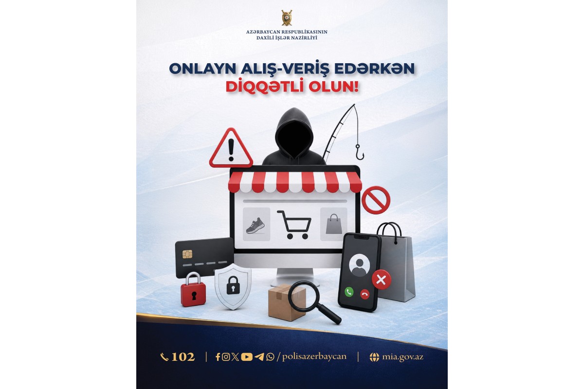 DİN onlayn alış-verişdə kiberdələduzluq halları ilə bağlı vətəndaşlara xəbərdarlıq edib