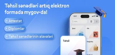 2026-cı il məzunlarının elektron təhsil sənədləri “mygov” platformasında əlçatandır