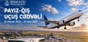 Heydər Əliyev Beynəlxalq Aeroportu payız-qış uçuş cədvəlinə keçir