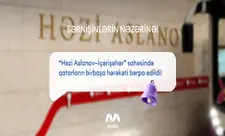 Metronun “Həzi Aslanov—İçərişəhər” sahəsində birbaşa hərəkət bərpa olunub